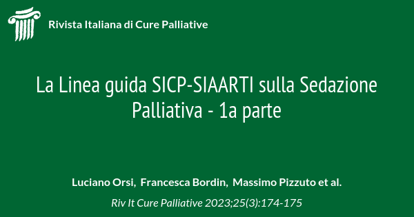 La Linea guida SICP-SIAARTI sulla Sedazione Palliativa - 1a parte ...